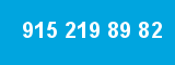915 219 89 82 915 219 89 82